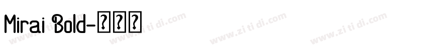 Mirai Bold字体转换